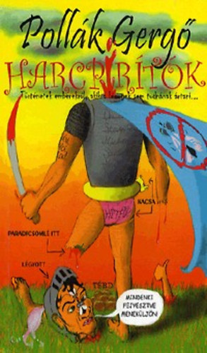 Pollák Gergő - Harcpirítók