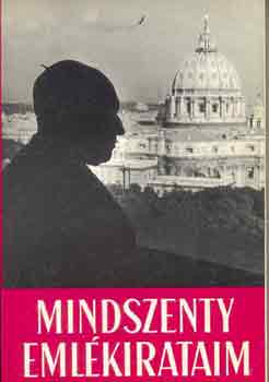 Mindszenthy J�zsef - Eml�kirataim