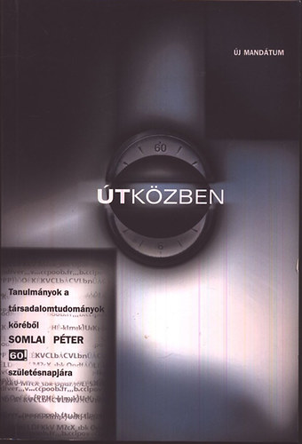 Pl Eszter - tkzben - Tanulmnyok a trsadalomtudomnyok krbl