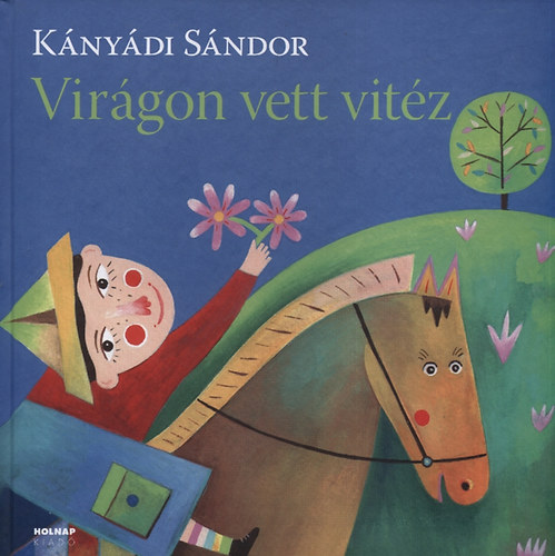 Knydi Sndor - Virgon vett vitz
