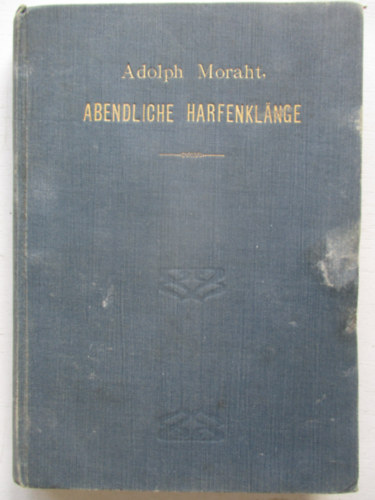 Adolph Moraht - Abendliche Harfenkl�nge