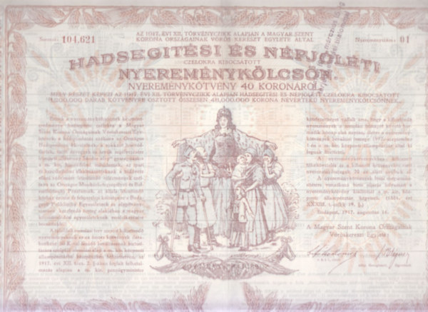 Hadseg�t�si �s N�pj�l�ti Nyerem�nyk�lcs�n nyerem�nyk�tv�ny (t�rt�nelmi �rt�kpap�r, eredeti)