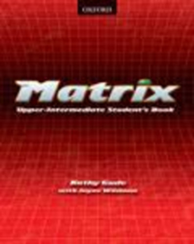 Jayne Wildman Kathy Gude - New Matrix Upper-Intermediate - Student's Book