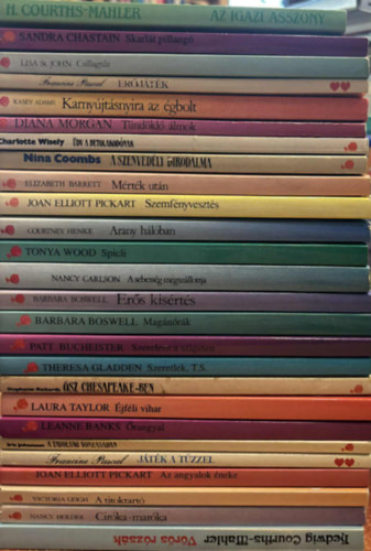 Lisa St. John, Kasey Adams, Francine Pascal, Diana Morgan, Charlotte Wisely, Nina Coombs, Elizabeth Barrett, Joan Elliott Pickart, Courtney Henke, Tonya Wood, Nancy Carlson, Barbara B Sandra Chastain - 26 db romantikus könyv