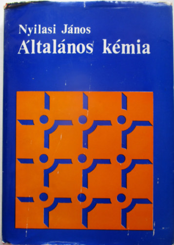 Nyilasi János - Általános kémia