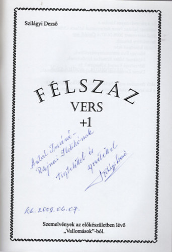 Szilágyi Dezső - Félszáz vers + 1 - dedikált