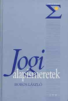 Boros László - Jogi alapismeretek