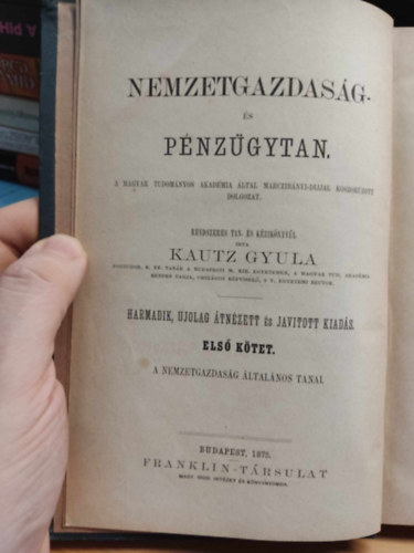 Kautz Gyula - Nemzetgazdasg- s pnzgytan Els ktet - A Nemzetgazdasg ltalnos tanai