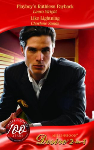 Charlene Sands Laura Wright - Playboys Ruthless Payback - Like Lightning