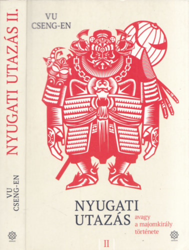Vu Cseng-En - Nyugati utaz�s avagy a majomkir�ly t�rt�nete II.