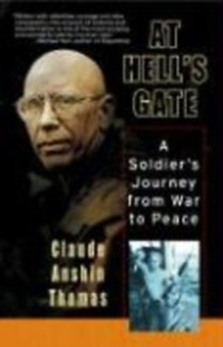 Claude Anshin Thomas - At Hell's Gate: A Soldier's Journey from War to Peace