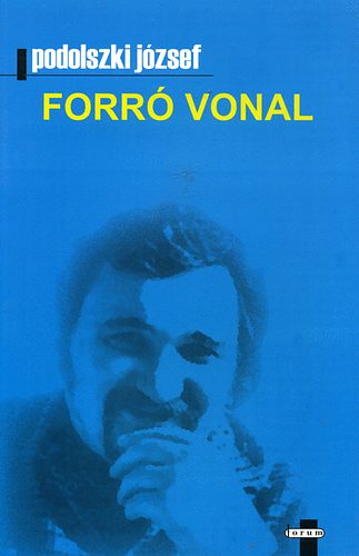podolszki József - Forró vonal