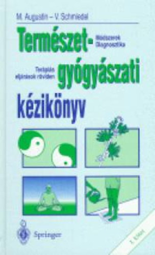 M.-Schmiedel, V. Augustin - Termszetgygyszati kziknyv I.