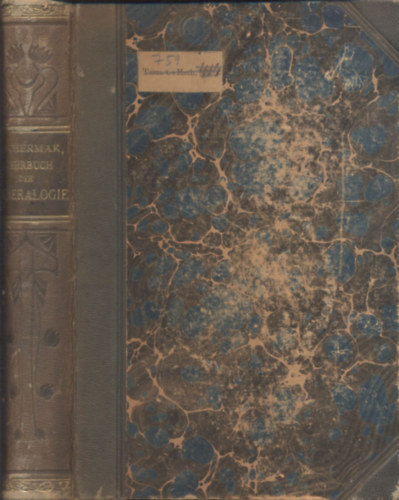 Dr. Gustav Tschermak - Lehrbuch der Mineralogie