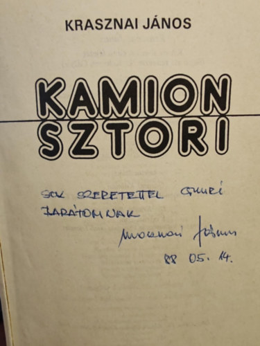 Krasznai János - Kamion sztori