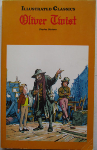Charles Dickens - Oliver Twist