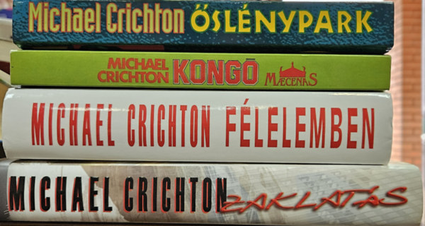 Michael Crichton - 4 db Michael Crichton regny: slnypark (Jurassic Park 1.) + Kong + Zaklats + Flelemben