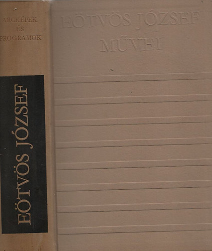 E�tv�s J�zsef - Arck�pek �s programok