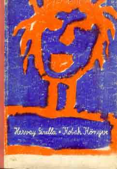 Hervay Gizella - Kobak könyve