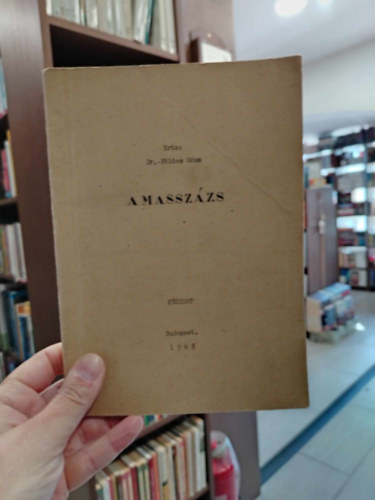 Dr. Földes Géza - A masszázs (kézirat)