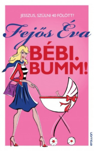 Fejs va - Bbi. Bumm!