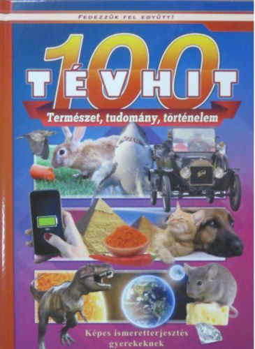 100 tvhit - Termszet, tudomny, trtnelem