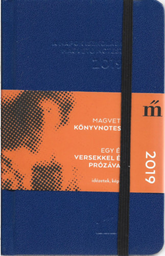A napok iszkolása 2019 - Egy év versekkel és prózával - Magvető könyvnotesz