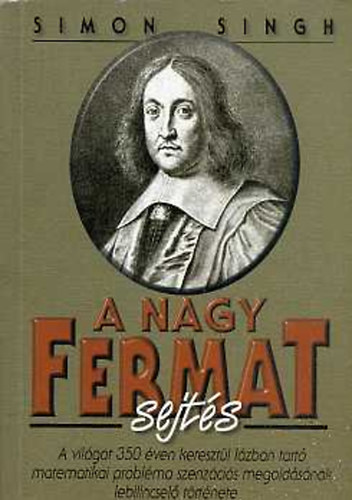 Simon Singh - A nagy Fermat-sejts