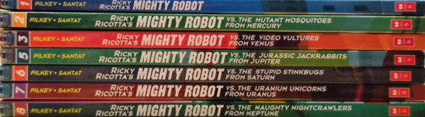 Dav Pilkey - Ricky Ricotta's Mighty Robot 1-8. (4.rész hiányzik!)