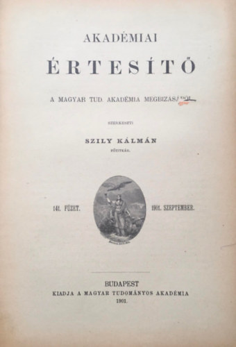 Szily Kálmán (szerk.) - Akadémiai értesítő XII. kötet 9. füzet