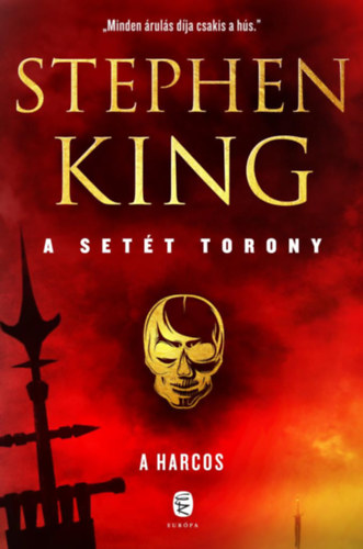 Stephen King - A harcos