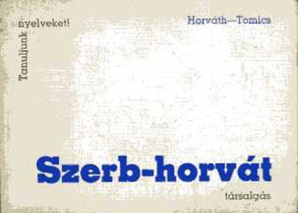 Dr. Horvth M.-Dr. Tomics L. - Szerb-horvt trsalgs