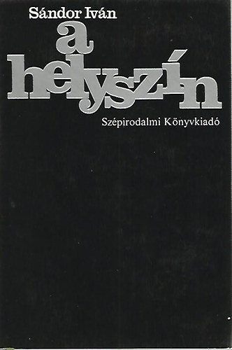 S�ndor Iv�n - A helysz�n