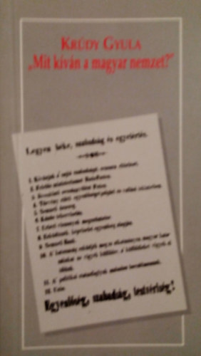 Krúdy Gyula - "Mit kíván a magyar nemzet?"