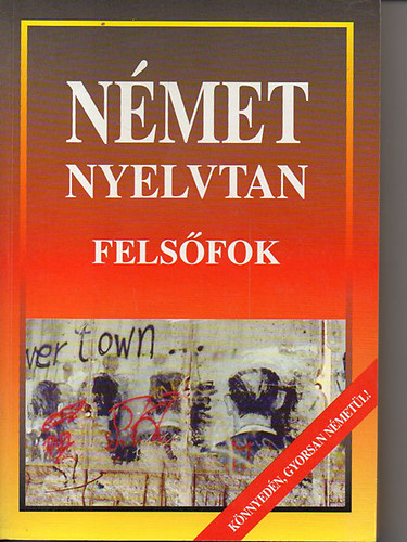 Knyvmves Knyvkiad - Nmet nyelvtan-felsfok