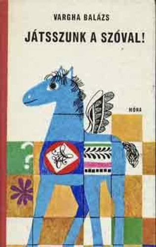 Vargha Bal�zs - J�tszunk a sz�val!