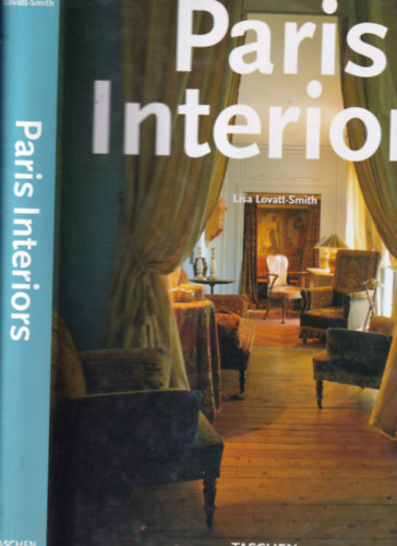 Lisa Lovatt-Smith - Paris Interiors