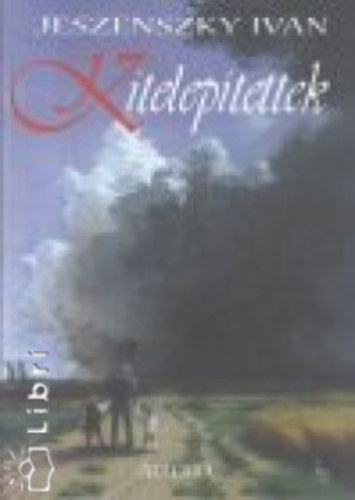 Jeszenszk ivn - Kiteleptettek