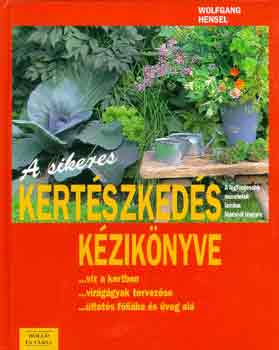 Wolfgang Hensel - A sikeres kertszkeds kziknyve