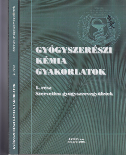 Dr. Fülöp Ferenc dr. Lázár László - Gyógyszerészi kémiai gyakorlatok 1-2.