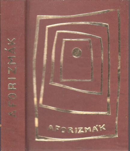 Krmendy Marianna szerk. - Aforizmk (Szmozott, br kiads)