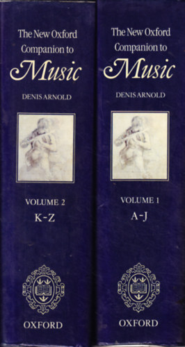 Denis Arnold  (Ed.) - The New Oxford Companion to Music I-II.