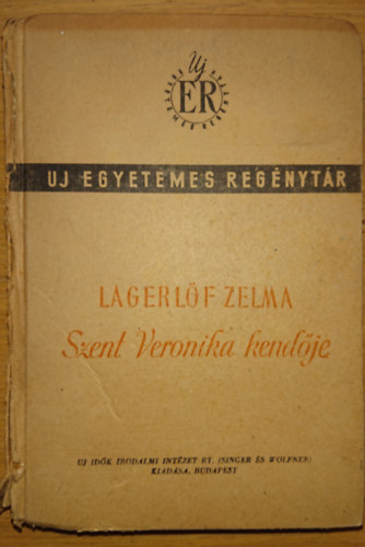 Lagerl�f Zelma - Szent Veronika kend�je