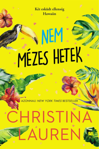 Christina Lauren - Nem mzes hetek