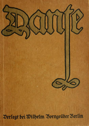 Dante Alighieri - Dante's Göttliche Komödie