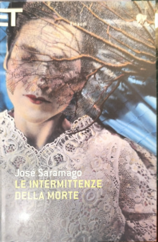 José Saramago - Le Intermittenze Della Morte