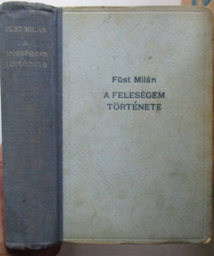 Fst Miln - A felesgem trtnete