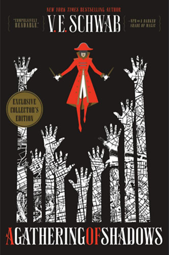 Victoria Schwab - A Gathering of Shadows (A Darker Shade of Magic #2): V. E. Schwab