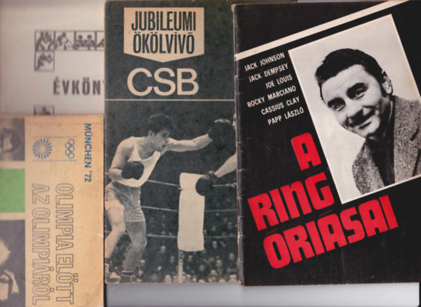 4 db kiadvny a sport tmban: A ring risai + Jubileumi klvv CSB + Honvd vknyv 1975 + Mnchen '72. Olimpia eltt az olimpirl.