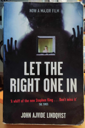 John Ajvide Lindqvist - Let the Right One In